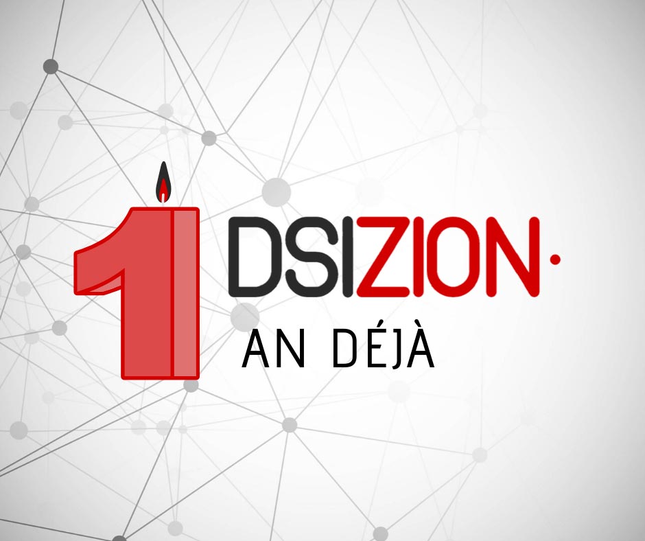 DSIZION, 1 an déjà